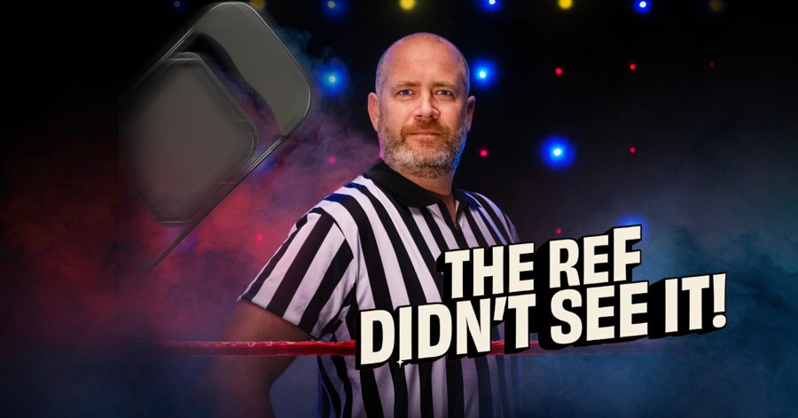 The Ref Didn't See It