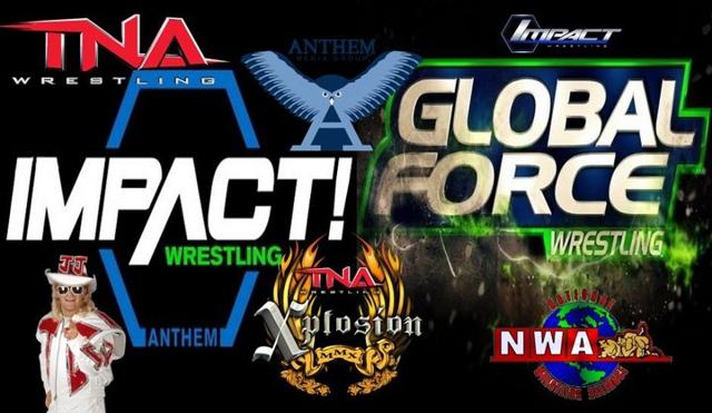 New merger creates Global Impact Total Action Force Nonstop Wrestling Anthem Xplosion