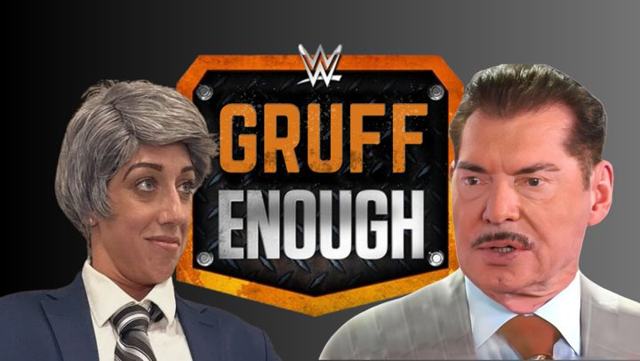 New reality show “Gruff Enough” seeks Vince McMahon’s replacement