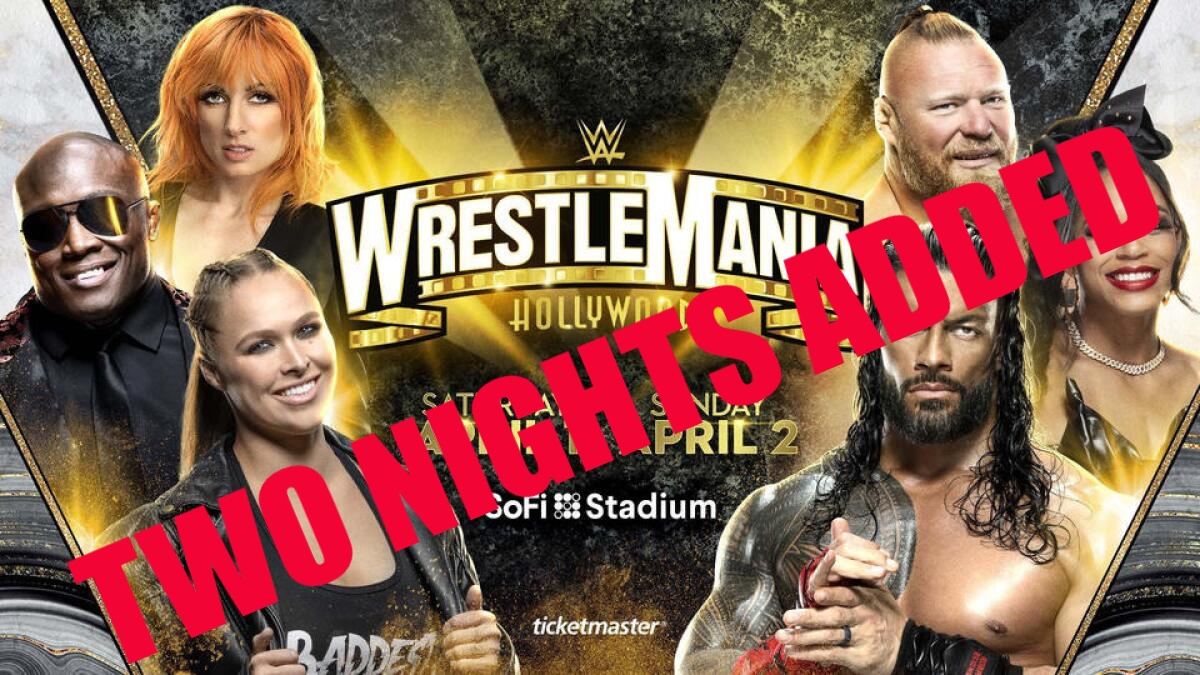 BREAKING! Third and Fourth Nights Added to WWE WrestleMania